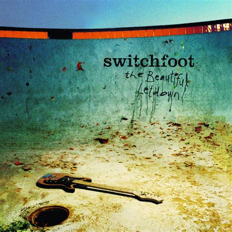 switchfoot meant to live.